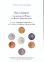 D'Or Et D'Argent ; La Monnaie En France Du Moyen Age A Nos Jours - Preview