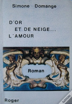 Capa do artigo D'Or Et De Neige ; L'Amour