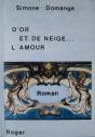 D'Or Et De Neige ; L'Amour - Preview