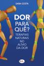 Dor para Quê? - Preview