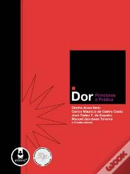 Dor - Princípios e Prática