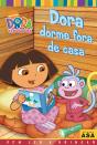 Dora Dorme Fora de Casa - Preview