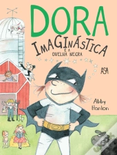 Dora Imaginástica e a Ovelha Negra