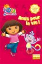 Dora L'Exploratrice T.1 ; Amis Pour La Vie ! - Preview
