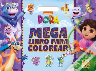 Dora. Megalibro Para Colorear
