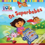Capa do artigo Dora - Os Superbebés