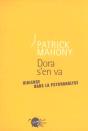 Dora S'En Va ; Violence Dans La Psychanalyse - Preview