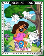 Dora The Explorer Coloring Book