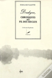 Capa do artigo Dordogne, Chroniques Au Fil Des Siècles