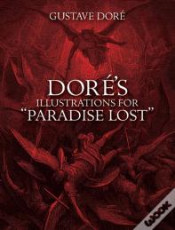 Dore'S Illustrations For Paradise Lost