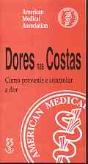 Dores nas Costas - Como Prevenir e Controlar a Dor - Preview