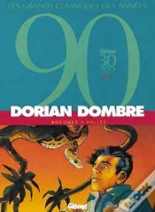 Capa do artigo Dorian Dombre ; Intégrale Tome 1 À Tome 3