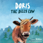 Doris, The Dizzy Cow - Preview