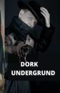 Dork Undergrund - Preview