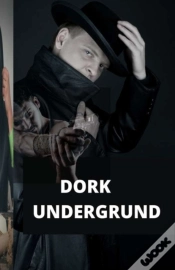 Capa do artigo Dork Undergrund