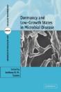 Dormancy And Low Growth States In Microbial Disease - Preview