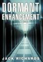 Dormant Enhancement - Preview