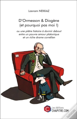 Capa do artigo D'Ormesson & Diogène (Et Pourquoi Pas Moi !)