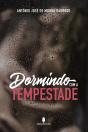 Dormindo com a Tempestade - Preview