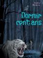 Dormir Cent Ans - Preview