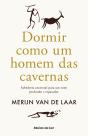 Dormir como um homem das cavernas - Preview