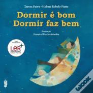 Dormir é Bom, Dormir Faz Bem