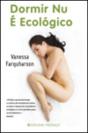 Dormir Nu é Ecológico - Preview