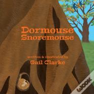 Dormouse Snoremouse