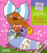 Doroteia, a Centopeia