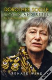 Capa do artigo Dorothee Soelle - Mystic And Rebel