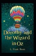 Dorothy And The Wizard In Oz Annotated