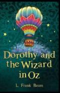Dorothy And The Wizard In Oz Annotated