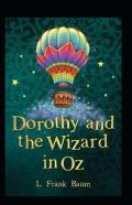 Dorothy And The Wizard In Oz Annotated