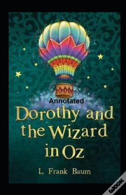 Capa do artigo Dorothy And The Wizard In Oz Annotated
