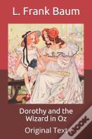 Dorothy And The Wizard In Oz