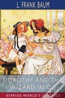 Dorothy And The Wizard In Oz (Esprios Classics)