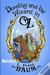 Capa do artigo Dorothy And The Wizard In Oz Illustrated