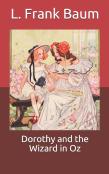 Dorothy And The Wizard In Oz