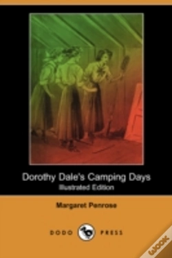 Capa do artigo Dorothy Dale'S Camping Days (Illustrated Edition) (Dodo Press)