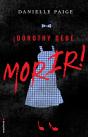 Dorothy Debe Morir - Preview