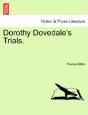 Dorothy Dovedale'S Trials. - Preview