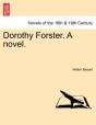 Dorothy Forster. A Novel. - Preview