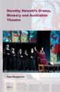 Dorothy Hewett'S Drama, Memory And Australian Theatre - Preview