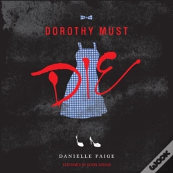 Capa do artigo Dorothy Must Die