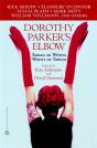 Dorothy Parker'S Elbow - Preview