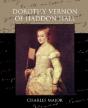 Dorothy Vernon Of Haddon Hall - Preview