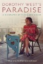 Dorothy West'S Paradise - Preview