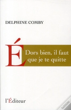 Capa do artigo Dors Bien Il Faut Que Je Te Quitte