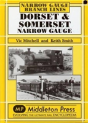 Dorset And Somerset Narrow Gauge - Preview