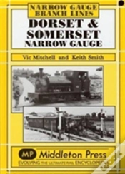 Capa do artigo Dorset And Somerset Narrow Gauge